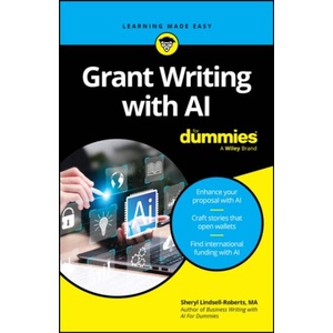 Grant Writing with AI for Dummies | Lindsell-Roberts, Sheryl (ISBN: 9781394305865)
