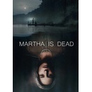 Martha Is Dead