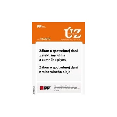 UZZ 41/2019 Zákon o spotrebnej dani z elektriny, uhlia a zemného plynu, Zákon o spotrebnej dani z mi