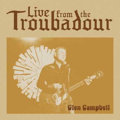 Glen Campbell - Live From The Troubadour (2 LP) (0843930061952)