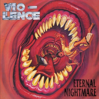 Vio-Lence - Eternal Nightmare Reissue LP
