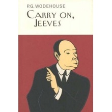 Carry on, Jeeves P. Wodehouse, P. Wodehouse