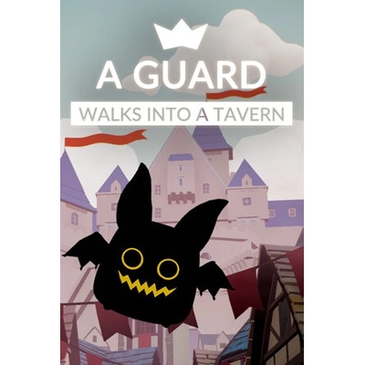 Игра A guard walks into a tavern за PC Steam, Електронна доставка