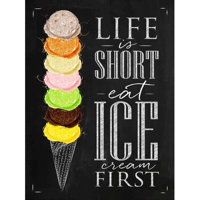 Plechová ceduľa Life is Short Eat Ice Cream First (P132)