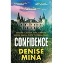 Confidence - Denise Mina