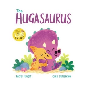 The Hugasaurus | Chris Chatterton (ISBN: 9781338828696)