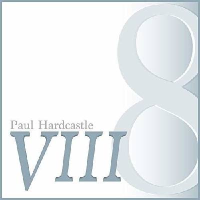Hardcastle 8 - Paul Hardcastle CD