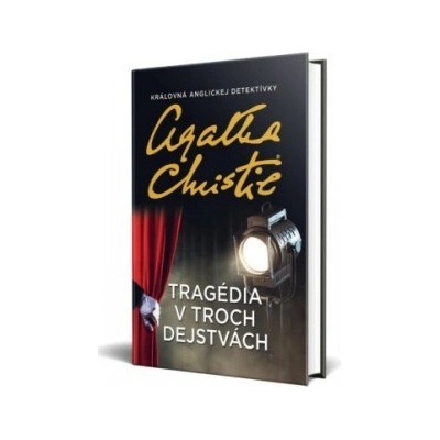 Tragédia v troch dejstvách