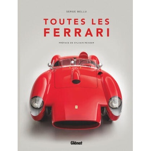 Toutes les Ferrari | Serge Bellu (2024)