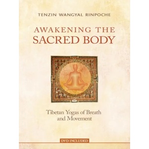 Awakening the Sacred Body | Tenzin Wangyal Rinpočhe (ISBN: 9781401955540)