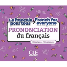 La prononciation du français/French for everyone niveau A1-A2