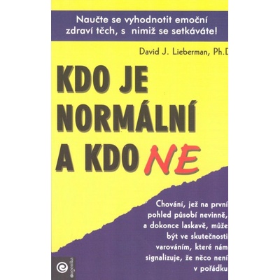 Kdo je normální a kdo ne