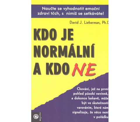 Kdo je normální a kdo ne