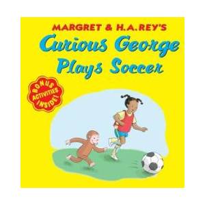Curious George Plays Soccer | REY H A (ISBN: 9780358242772)