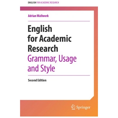 English for Academic Research: Grammar, Usage and Style