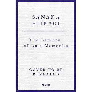 The Lantern of Lost Memories (ISBN: 9781035023646)