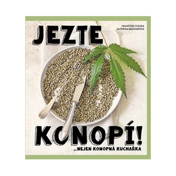 Jezte konopí