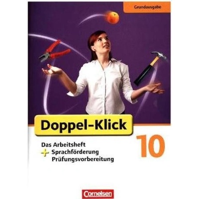 10. Schuljahr, Das Arbeitsheft + Sprachförderung, Prüfungsvorbereitung