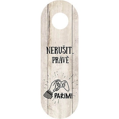 Závěs na kliku - nerušit, právě pařím