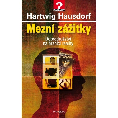 Mezní zážitky - Hausdorf Hartwig