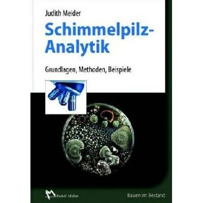 Schimmelpilzanalytik