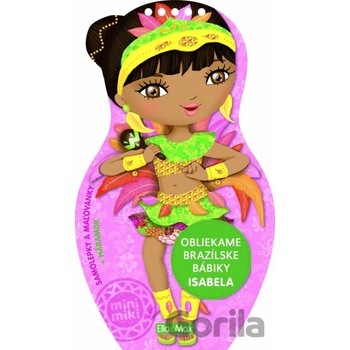 Oblékáme brazilské panenky Isabela