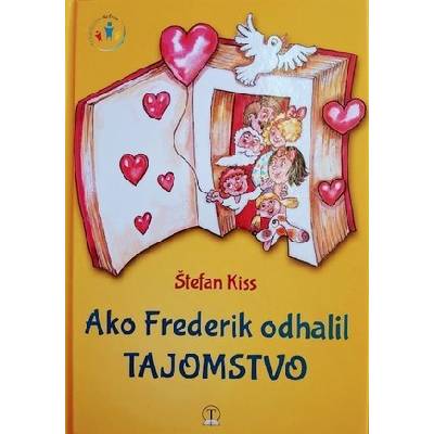 Ako Frederik odhalil tajomstvo - Štefan Kiss