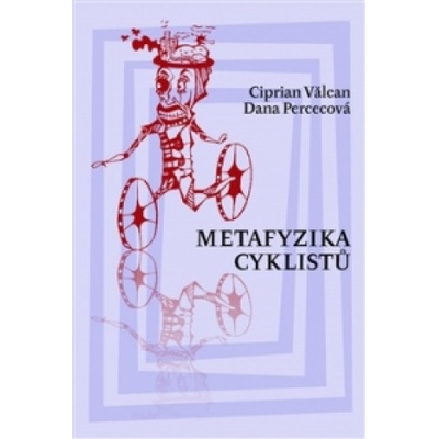 Metafyzika cyklistů