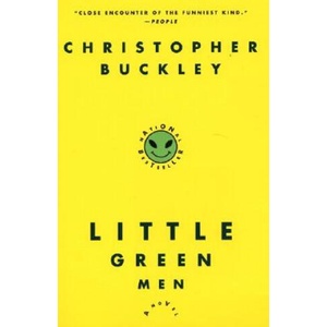 Little Green Men | Christopher Buckley (ISBN: 9780060955571)