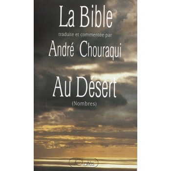 Au désert | André Chouraqui