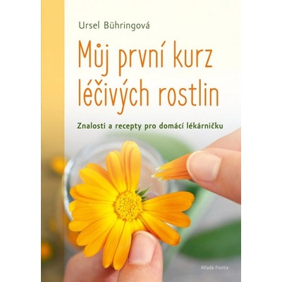 Můj první kurs léčivých bylin