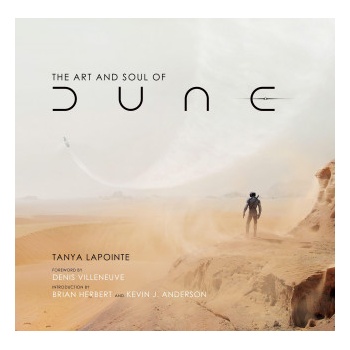 The Art and Making of Dune
