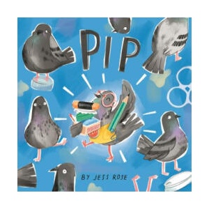 Pip | Jess Rose (ISBN: 9781913339272)
