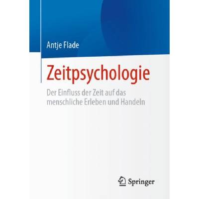 Zeitpsychologie - Flade, Antje