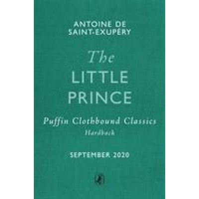 The Little Prince - Antoine de Saint-Exupéry