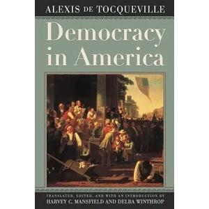 Democracy in America | Alexis de Tocqueville (2011)