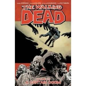 Walking Dead Volume 28: A Certain Doom (ISBN: 9781534302440)