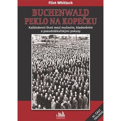 Buchenwald Peklo na kopečku
