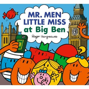 Mr. Men Little Miss at Big Ben | Adam Hargreaves (ISBN: 9780008799496)