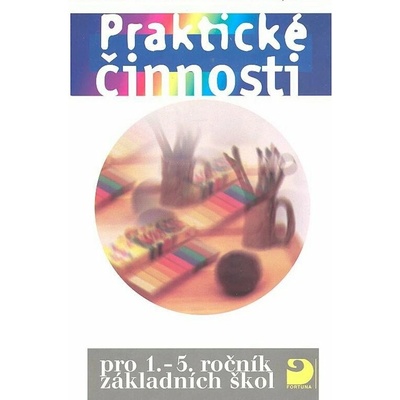 Praktické činnosti - Ludmila Kociánová