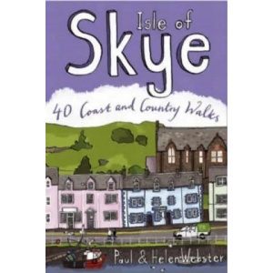 Isle of Skye | Paul Webster (ISBN: 9780955454882)