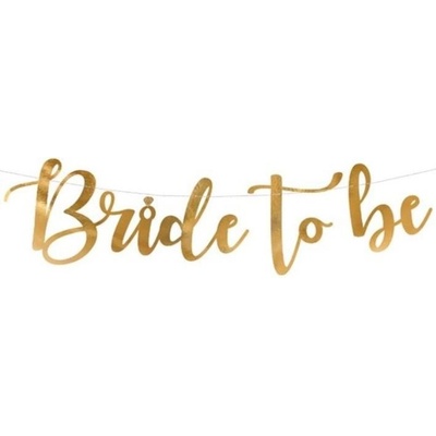 Party nápis Bride to be zlatý 80 x 19 cm – Sleviste.cz