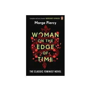 Woman on the Edge of Time (ISBN: 9781529100570)