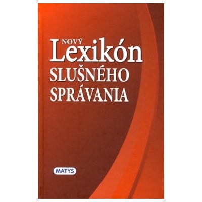 Nový lexikón slušného správania