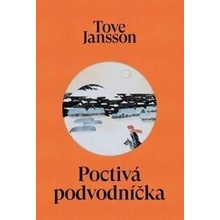 Poctivá podvodníčka