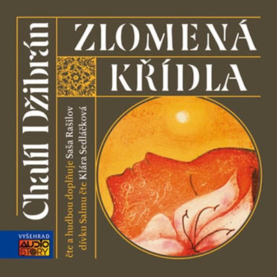 Zlomená křídla - Chalíl Džibrán