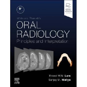 White and Pharoah's Oral Radiology | Ernest Lam, Sanjay Mallya