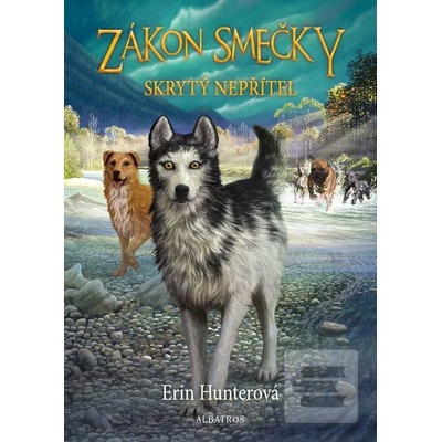 Zákon smečky 2 Skrytý nepřítel - Erin Hunterová