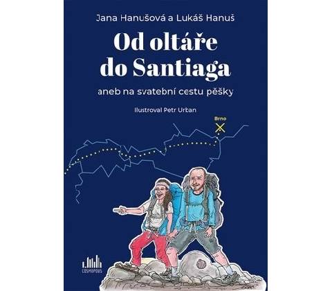 Od oltáře do Santiaga