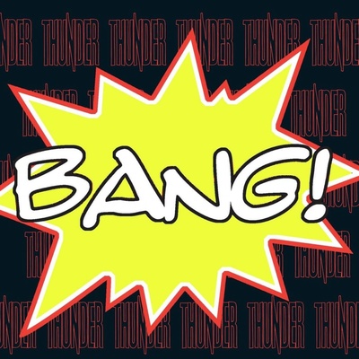 THUNDER - BANG! LP